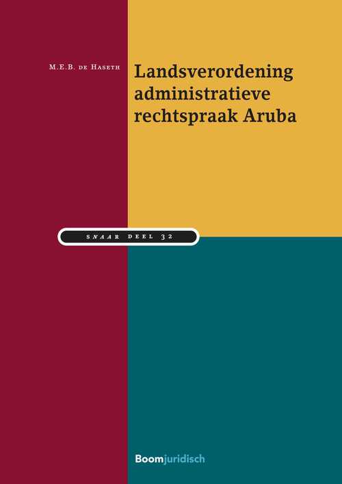 Landsverordening administratieve rechtspraak Aruba -  M.E.B. de Haseth (ISBN: 9789462748927)