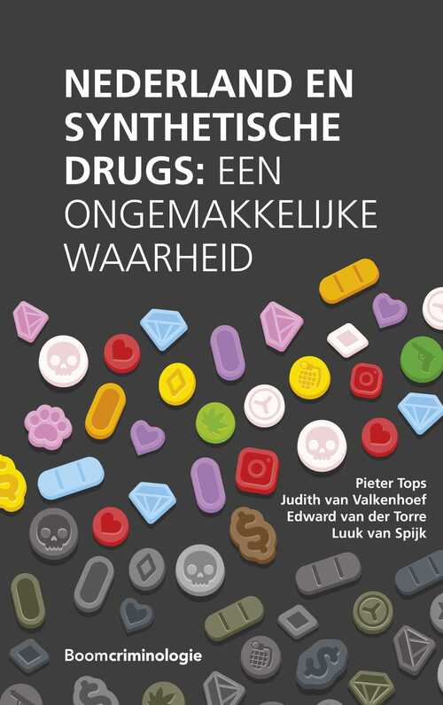 Nederland en synthetische drugs -  Edward van der Torre (ISBN: 9789462749313)