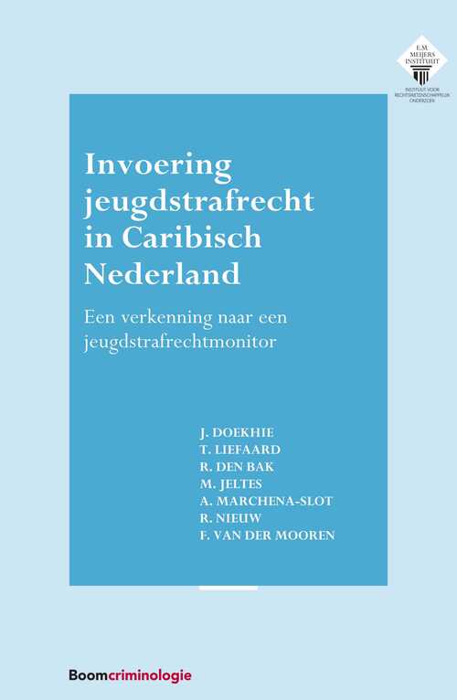 Invoering jeugdstrafrecht in Caribisch Nederland -  A. Marchena-Slot (ISBN: 9789462749603)