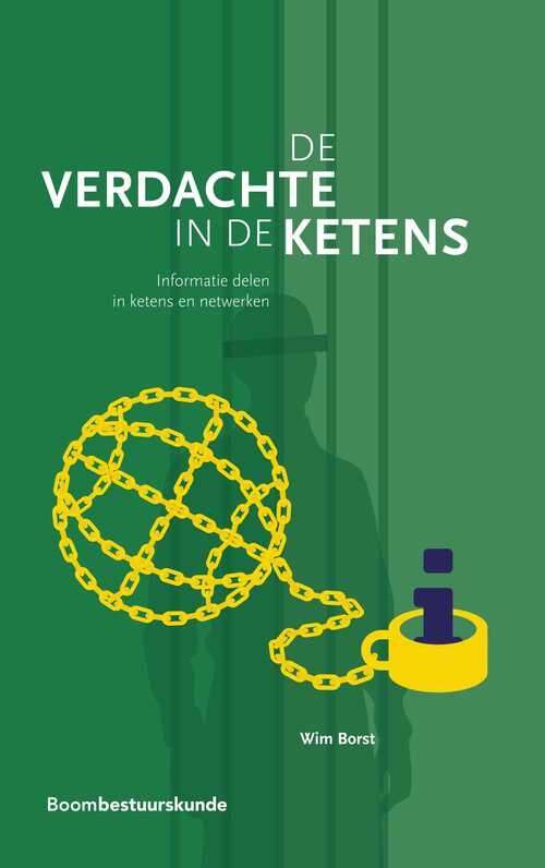 De verdachte in de ketens -  Wim Borst (ISBN: 9789462749719)