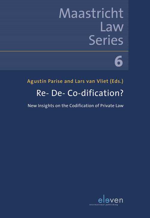 Re- De- Co-dification? -  Agustin Parise, Lars van Vliet (ISBN: 9789462749900)