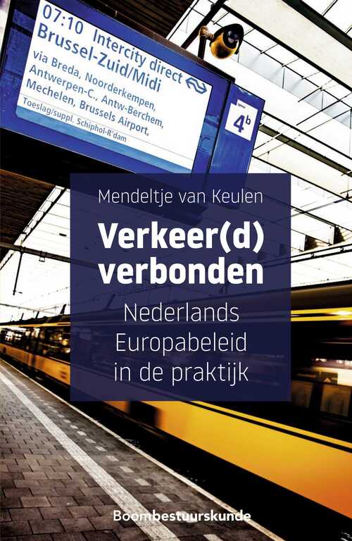 Verkeer(d) verbonden -  Mendeltje van Keulen (ISBN: 9789462749986)