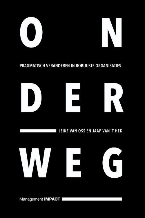 Onderweg -  Jaap van 't Hek, Leike van Oss (ISBN: 9789462760226)