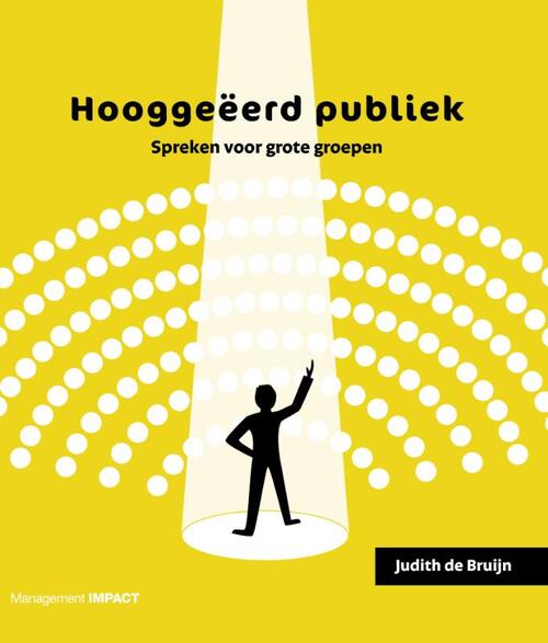 Hooggeëerd publiek -  Judith de Bruijn (ISBN: 9789462762244)