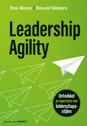 Leadership Agility -  Ronald Meijers, Ron Meyer (ISBN: 9789462762367)