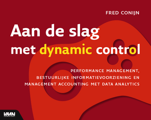 Aan de slag met een dynamic control -  Fred Conijn (ISBN: 9789462762428)