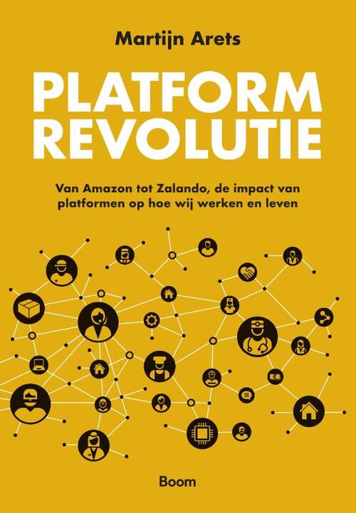 Platformrevolutie -  Martijn Arets (ISBN: 9789462762435)