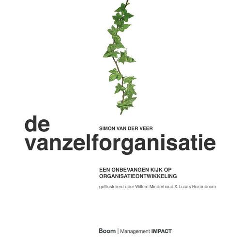 De Vanzelforganisatie -  Simon van der Veer (ISBN: 9789462762787)