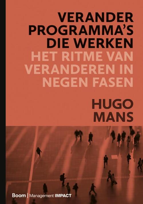 Veranderprogramma's die werken -  Hugo Mans (ISBN: 9789462763647)