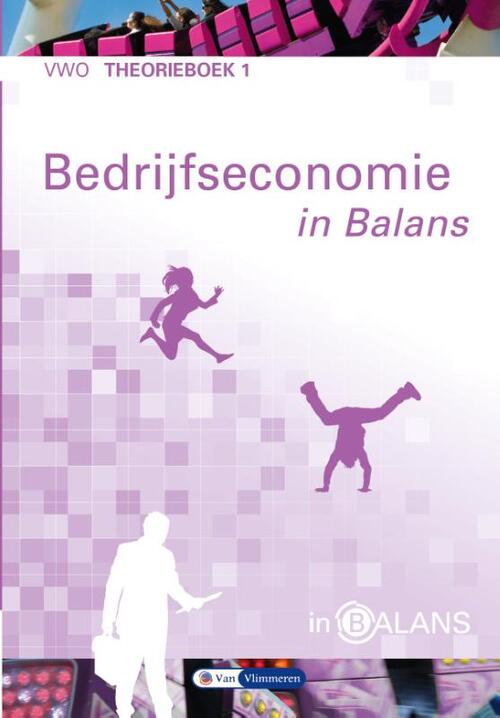 Bedrijfseconomie in balans -  Sarina van Vlimmeren (ISBN: 9789462871854)