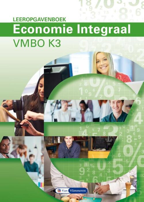 Economie Integraal vmbo K 3 -  Paul Scholte, Ton Bielderman (ISBN: 9789462872967)