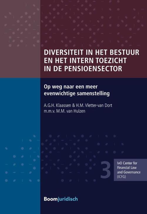 Diversiteit in het bestuur en het intern toezicht in de pensioensector -   (ISBN: 9789462901889)