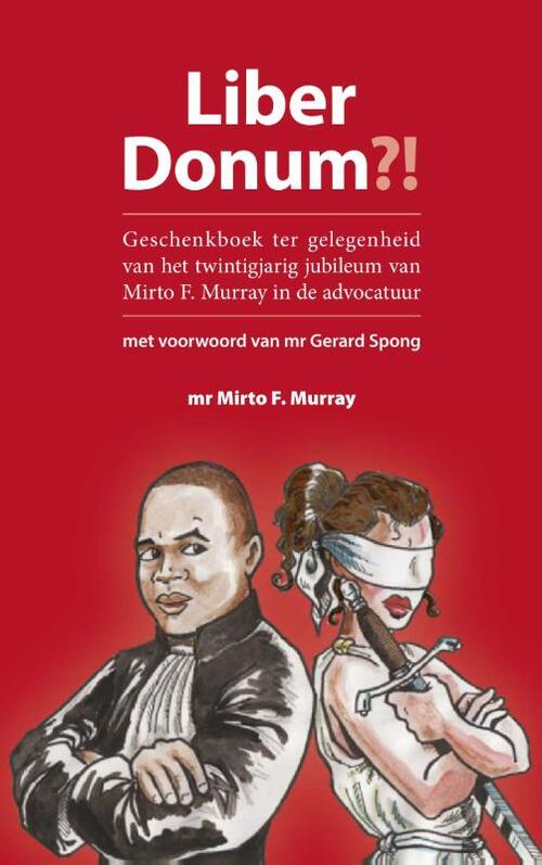 Liber Donum?! -  Mirto F. Murray (ISBN: 9789462902220)