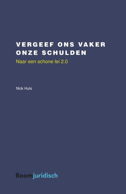 Vergeef ons vaker onze schulden -  Nick Huls (ISBN: 9789462902725)