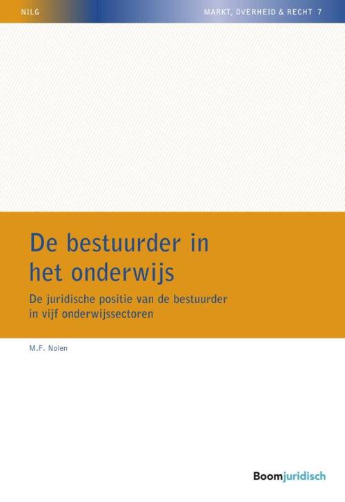 De bestuurder in het onderwijs -  Martijn Nolen (ISBN: 9789462902923)