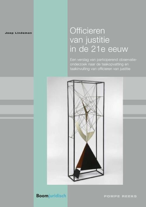 Officieren van justitie in de 21e eeuw -  Joep Lindeman (ISBN: 9789462903746)