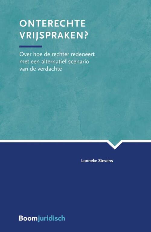 Onterechte vrijspraken? -  Lonneke Stevens (ISBN: 9789462903999)