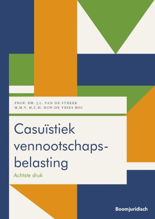 Casuïstiek vennootschapsbelasting -  J.L. van de Streek (ISBN: 9789462904170)