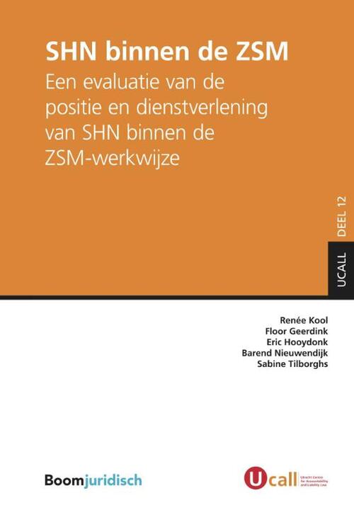 SHN binnen de ZSM -  Barend Nieuwendijk (ISBN: 9789462904545)