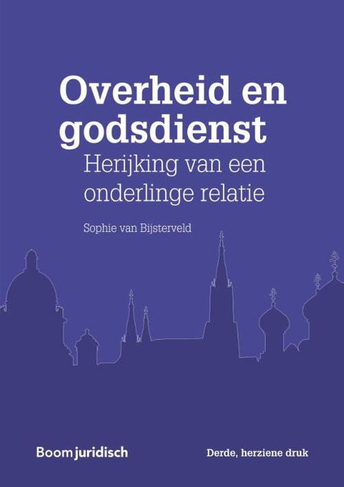 Overheid en godsdienst -  Sophie van Bijsterveld (ISBN: 9789462904606)