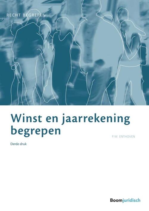 Winst en jaarrekening begrepen -  Peter Enthoven (ISBN: 9789462904996)