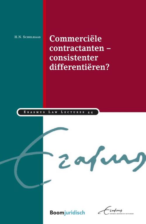 Commerciële contractanten – consistenter differentiëren? -  H.N. Schelhaas (ISBN: 9789462905177)