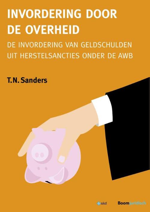 Invordering door de overheid -  Thomas Sanders (ISBN: 9789462905290)