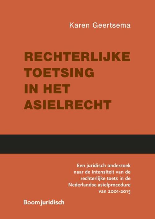 Rechterlijke toetsing in het asielrecht -  Karen Geertsema (ISBN: 9789462905559)