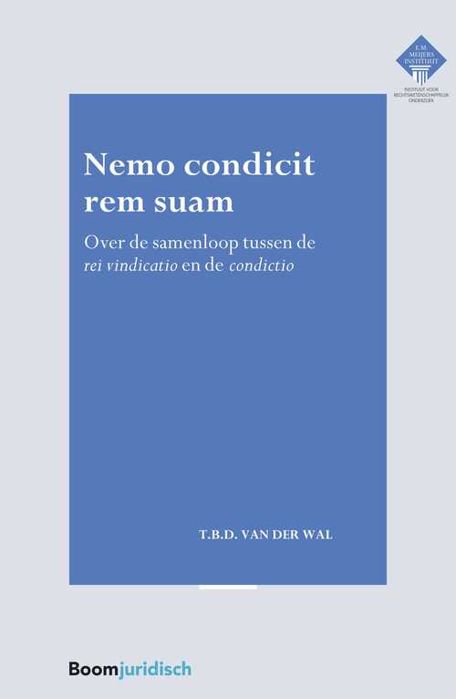 Nemo condicit rem suam -  Tobias van der Wal (ISBN: 9789462906099)