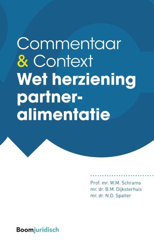 Wet herziening partneralimentatie -  Bregje Dijksterhuis, Naomi Spalter, Wendy Schrama (ISBN: 9789462907331)