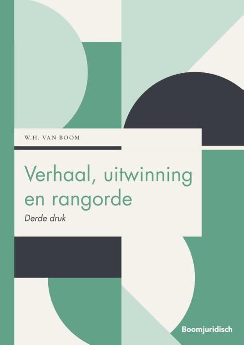 Verhaal, uitwinning en rangorde -  W.H. van Boom (ISBN: 9789462907515)