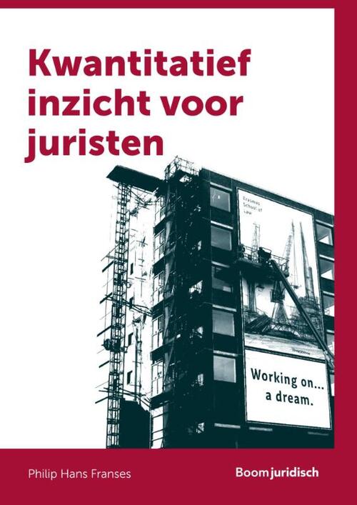 Kwantitatief inzicht voor juristen -  Philip Hans Franses (ISBN: 9789462908789)