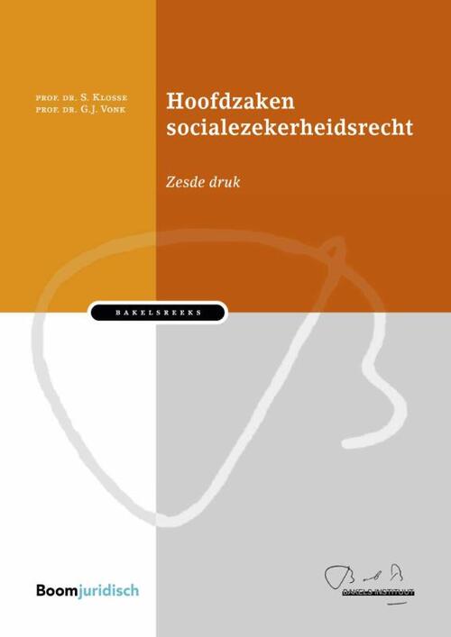 Hoofdzaken socialezekerheidsrecht -  G. Vonk, S. Klosse (ISBN: 9789462909199)