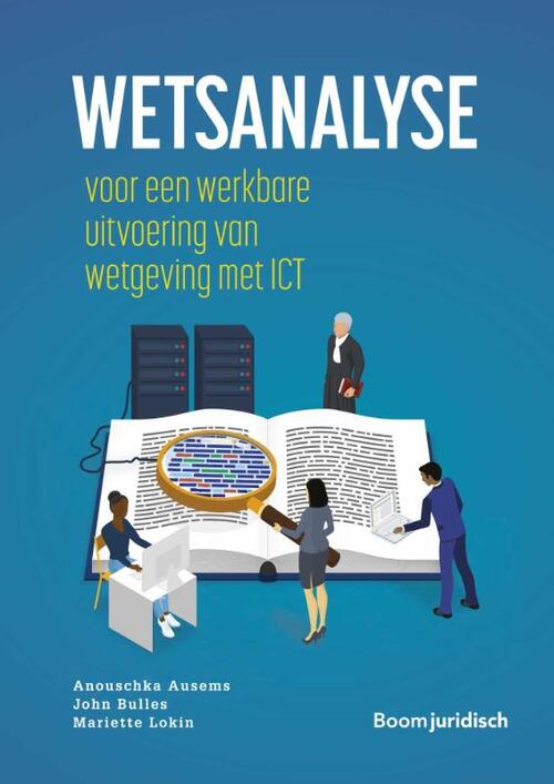 Wetsanalyse -  Anouschka Ausems, John Bulles, Mariette Lokin (ISBN: 9789462909373)