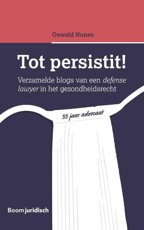 Tot persistit! -  O.L. Nunes (ISBN: 9789462909410)