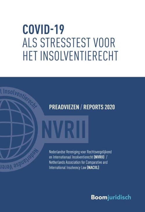 Covid-19 als stresstest voor het insolventierecht -  B.P.C. van Weert (ISBN: 9789462909427)