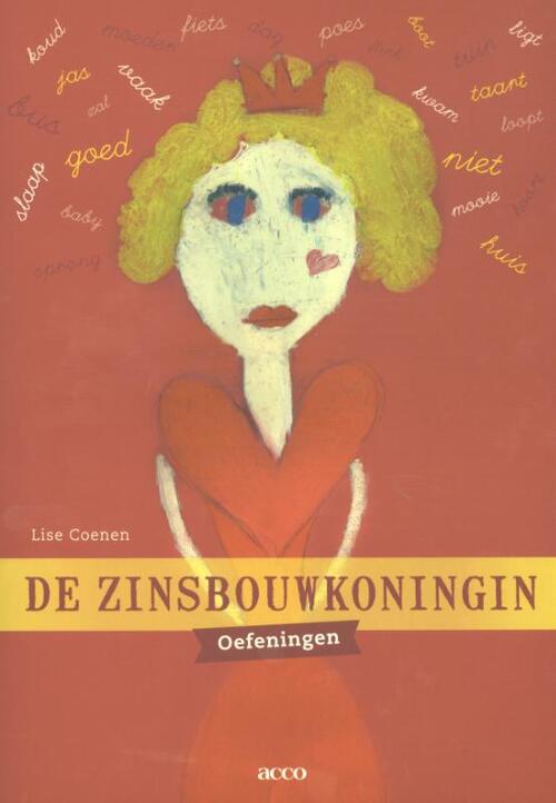 De zinsbouwkoningin -  Lise Coenen (ISBN: 9789462921733)