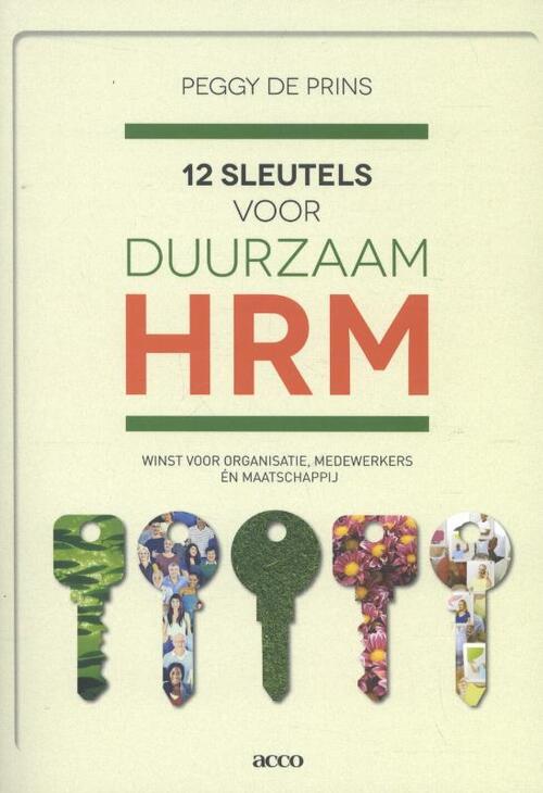 12 sleutels voor duurzaam HRM -  Peggy de Prins (ISBN: 9789462921764)