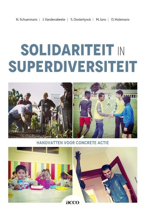 Solidariteit in superdiversiteit -  Dirk Holemans (ISBN: 9789462929852)