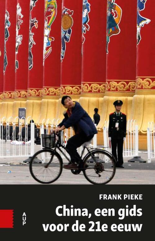 China, een gids voor de 21e eeuw -  Frank Pieke (ISBN: 9789462981874)