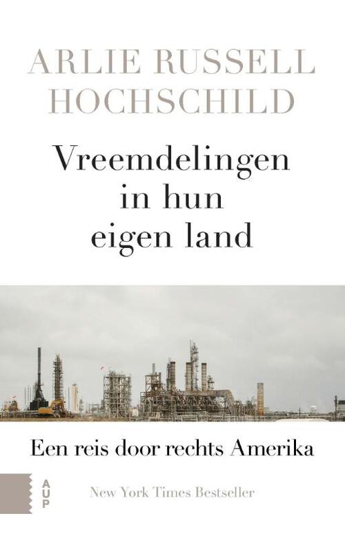 Vreemdelingen in hun eigen land -  Arlie Russell Hochschild (ISBN: 9789462985735)