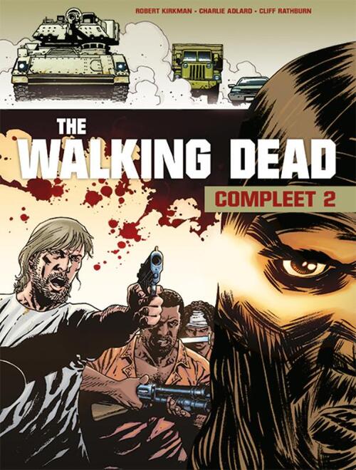 The Walking Dead -  Charlie Adlard, Cliff Rathburn, Robert Kirkman (ISBN: 9789463065429)