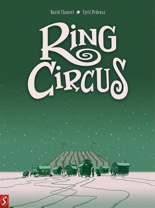 Ring Circus -  David Chauvel (ISBN: 9789463068628)