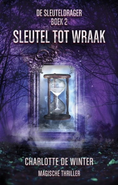 Charlotte de Winter Sleutel tot Wraak -   (ISBN: 9789463085236)