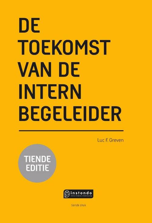 De toekomst van de intern begeleider -  Luc F. Greven (ISBN: 9789463170918)