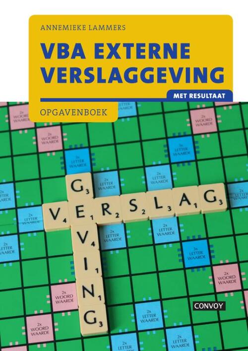 VBA Externe verslaggeving met resultaat -  A. Lammers (ISBN: 9789463171113)