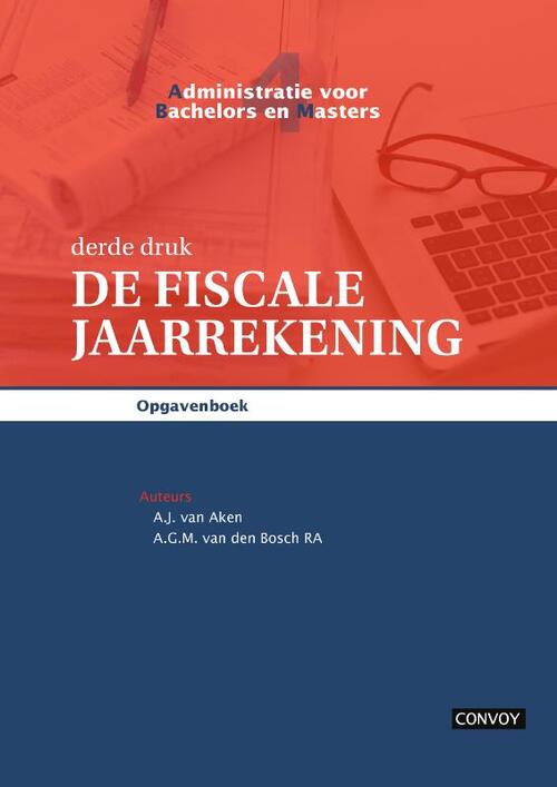 ABM 4 De Fiscale Jaarrekening Opgavenboek 3e druk -  A.G.M. van den Bosch, A.J. van Aken (ISBN: 9789463173315)