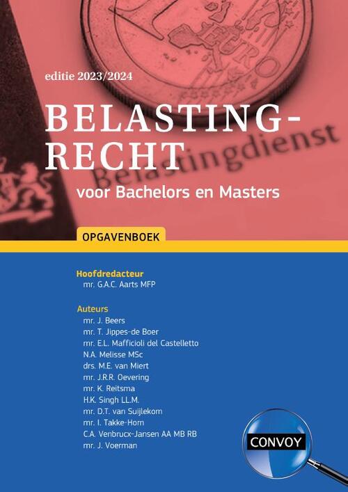 Belastingrecht voor Bachelors en Masters -  G.A.C. Aarts (ISBN: 9789463173445)