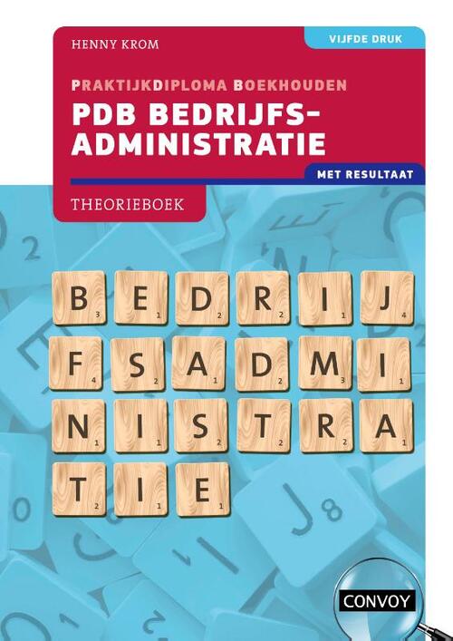 PDB Bedrijfsadministratie met resultaat -  H.M.M. Krom (ISBN: 9789463173711)