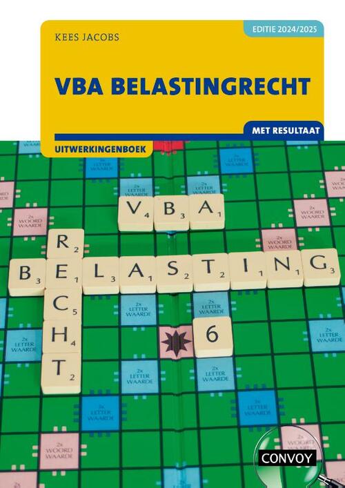 VBA Belastingrecht met resultaat -  C.J.M. Jacobs (ISBN: 9789463174589)